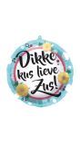 Dikke kus lieve zus folieballon