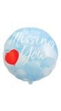 Folieballon afscheid missing you