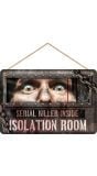 Houten "Isolation room" bord 35 x 20 cm halloween
